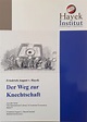 Der Weg Zur Knechtschaft (Reader’s Digest) - Hayek Institut
