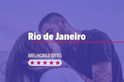 Melhores Sites De Sexo Casual No Rio De Janeiro