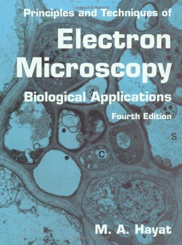 Amazon Fr Principles And Techniques Of Electron Microscopy