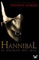 Leer Hannibal: el origen del mal de Thomas Harris libro completo online ...