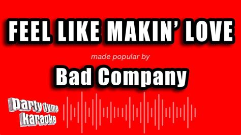Bad Company Feel Like Makin Love Karaoke Version Youtube