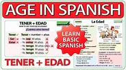 How to say your AGE in Spanish Tener + Edad Learn Basic Spanish - YouTube
