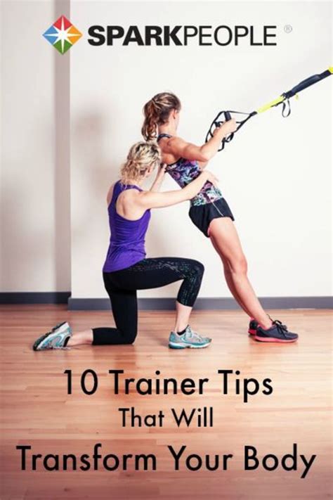 How to start achieving your goals. 10 Trainer Tips That Will Transform Your Body | Exercise ...