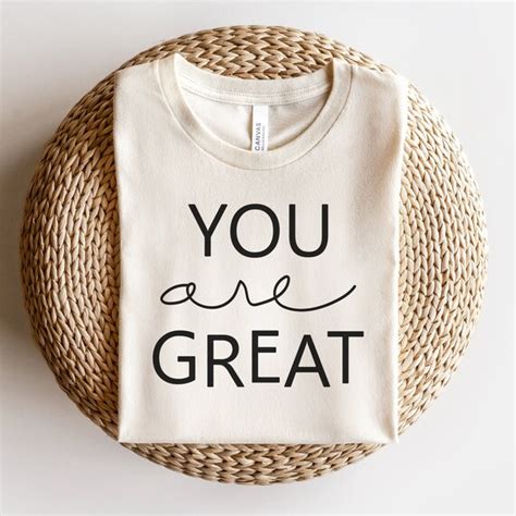 You Are Great Svg Png Greatness Svg Cricut Cut File Etsy