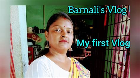 my first vlog আমার প্রথম ভিডিও বর্ণালী স ভ্লগ barnali s vlog youtube
