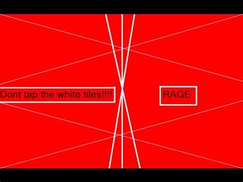 Dont Tap The White Tiles RAGE YouTube