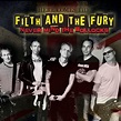 The Filth And The Fury | Rogalyd