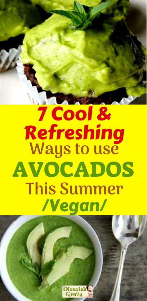 Super Creative Ideas To Use Avocados In The Summer Avocado Summer