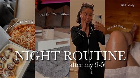 NIGHT ROUTINE Unwind With Me After My Bible Study Self Care YouTube