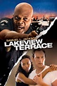 LAKEVIEW TERRACE | Sony Pictures Entertainment