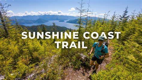 Sunshine Coast Trail Fastpacking 115 Km In 3 Days Youtube