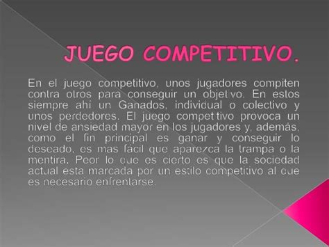 Juego Competitivo