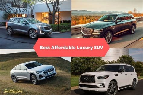 21 Best Affordable Luxury Suv On The Market Right Now 2021