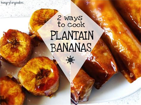 2 Ways To Cook Plantain Bananas Bananaque And Caramel Banana Spring Rolls Recipes Hungry For