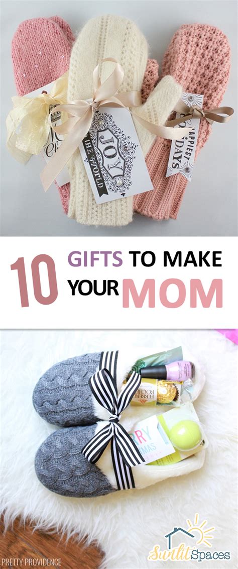 10 Gifts To Make Your Mom Sunlit Spaces