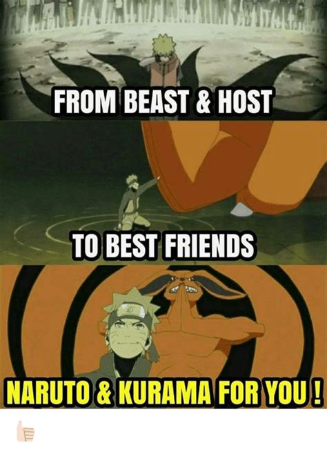 From Beast And Host To Best Friends Naruto And Kurama For You 👍🏻 Meme On