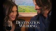 Destination Wedding - Official Trailer - YouTube