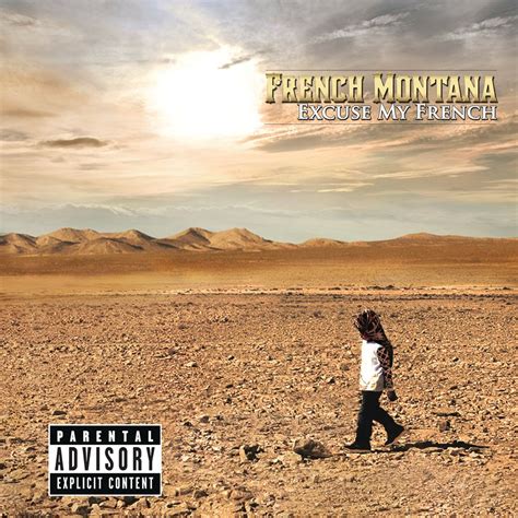 Excuse My French Deluxe 20 By French Montana Listen On Audiomack
