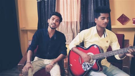 Tu Hi Mera Meet H Cover Song Ekansh Shukla Nikhil Gupta Arjit Singh Youtube