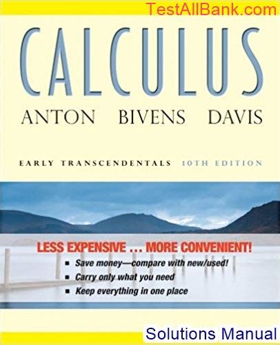 Calculus Early Transcendentals 10th Edition Anton Solutions Manual
