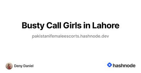 Busty Call Girls In Lahore