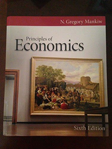 Principles Of Economics Mankiws Principles Of Economics Mankiw N