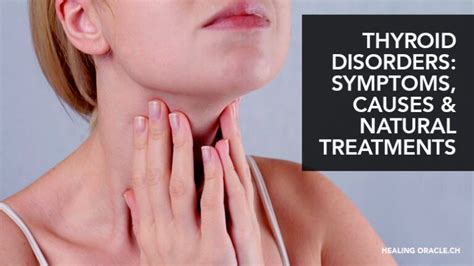 Thyroid Disorders Signs Symptoms Causes And Natural Treatments