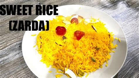 Sweet Rice Zarda Quick And Easy Nargis Kitchen Youtube