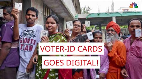 Voter Id Cards Goes Digital Youtube