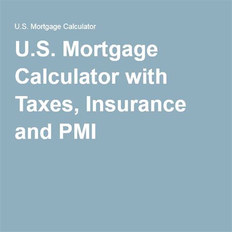 This free online mortgage amortization calculator with extra payments will calculate the time and interest be sure not to include the portion of the payment that may be designated for property taxes and insurance. U.S. Mortgage Calculator with Taxes, Insurance and PMI | Mortgage amortization calculator ...