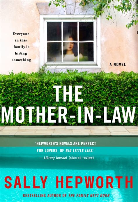 Best Selling Author Sally Hepworth Is Back With Her Best Yet The Mother In Law Its A Fragile