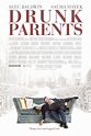 Drunk Parents Movie Poster - IMP Awards