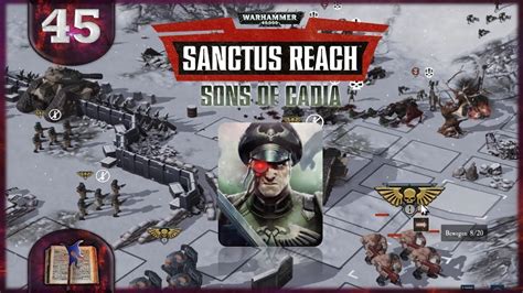 Warhammer 40000 Sanctus Reach Sons Of Cadia 45 Deutsch Youtube