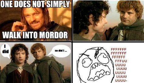 Image 274303 One Does Not Simply Walk Into Mordor Know Your Meme