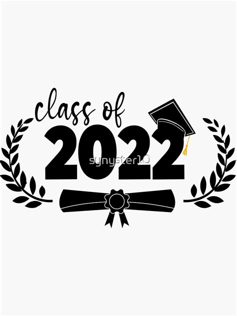 Class Of 2022 Graduation Sticker For Sale By Synyster10 Redbubble