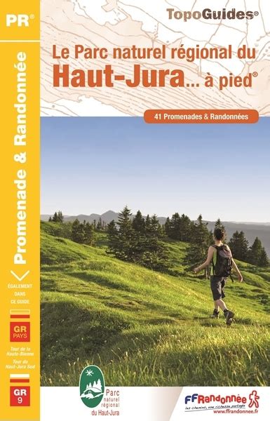 Wandelgids Pn15 Le Parc Naturel Régional Du Haut Jura à Pied Ffrp