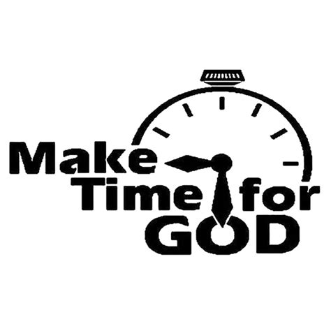 16x97cm Make Time For God Originality Clock Car Sticker Vinyl Decal