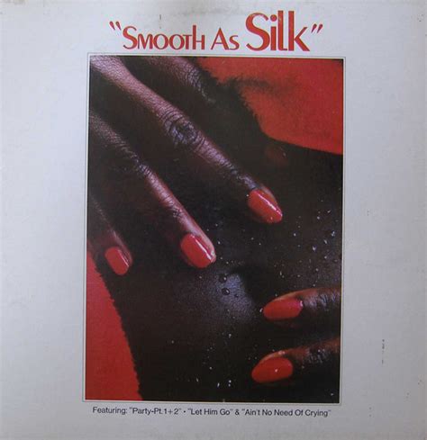 Silk Smooth As Silk Vinyl Discogs