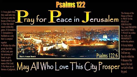 Psalms 122 Pray For The Peace Of Jerusalem V6 Youtube