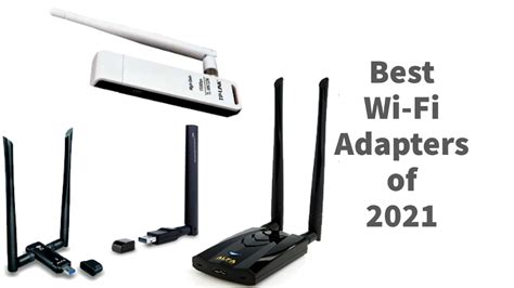 8 Best Wi Fi Adapters Of 2021 Reviews And Comparison Go Get Yourself