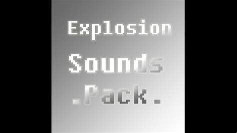 Steam Workshopexplosion Sounds Pack