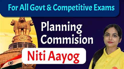 Niti Aayog And Planning Commission Of India Competitive Exam