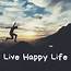 20 Amazing Tips For Living Happy Life