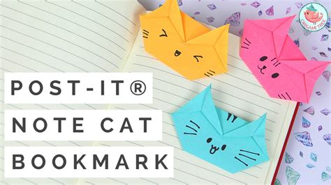 Post It Note Crafts Post It Note Origami Cat Bookmark Tutorial How