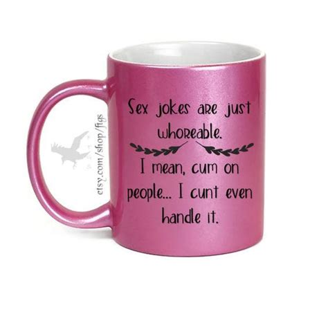 Sex Jokes Funny Metallic Shimmer Pink Coffee Mug Cup Etsy