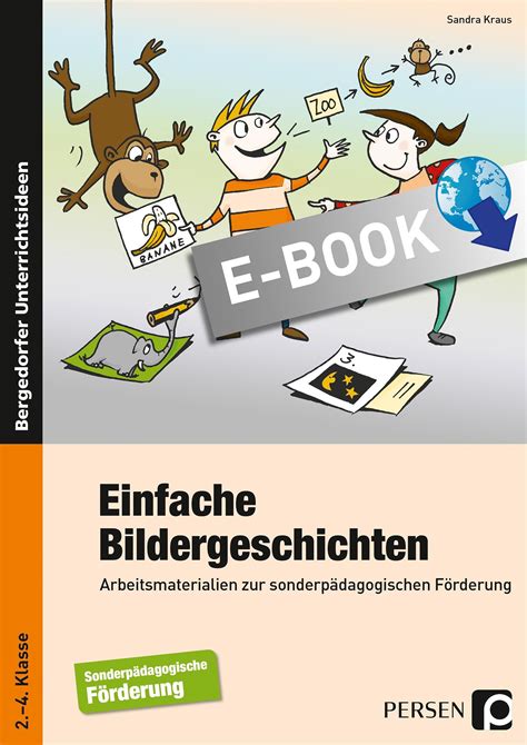 Was genau lernen die kinder in der grundschule und ab welchem alter können kinder diese besuchen? Einfache Bildergeschichten