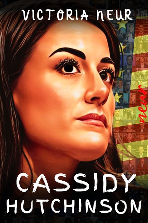 Cassidy Hutchinson A Brief Overview Of Her Time In The Trump White