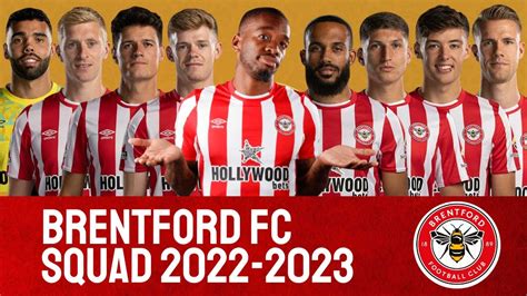 brentford fc squad 2022 23 brentford fc premier league youtube