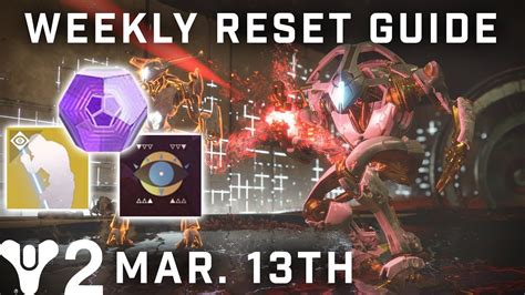 Destiny 2 Weekly Reset March 13th A Garden World