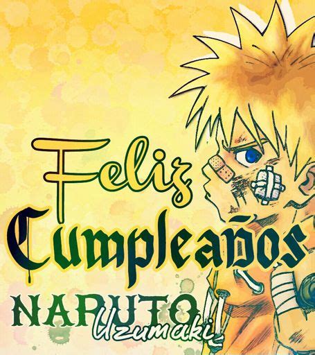 🎊🎈happy Birthday Naruto🎈🎊 •naruamino• Amino